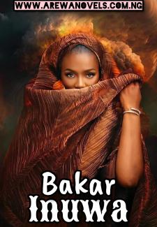 BAKAR INUWA Original Book Complete Document by Billy Abdul .txt