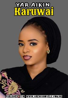 YAR AIKIN KARUWAI 2 cmplt By Asma Baffa -www.sufinovels.com-.txt